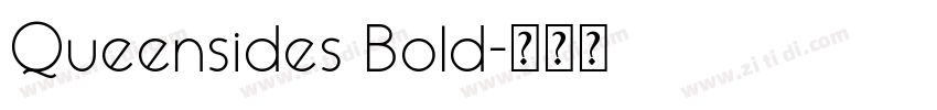 Queensides Bold字体转换